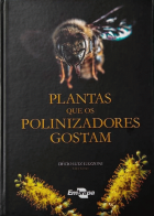 Plantas que os polinizadores gostam